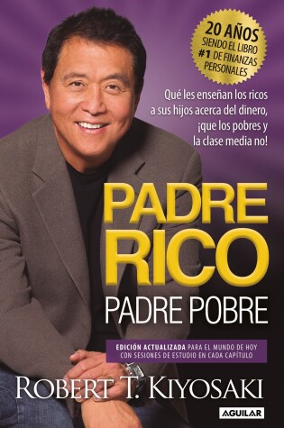 Cover of Padre Rico, Padre Pobre. Edición 20 aniversario / Rich Dad Poor Dad