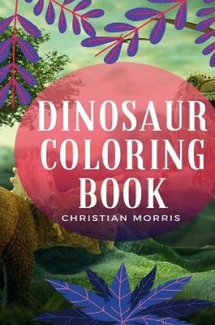 Cover of Dinosaur Coloring Book