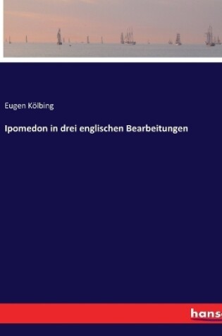 Cover of Ipomedon in drei englischen Bearbeitungen