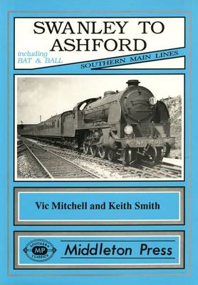 Book cover for Swanley to Ashford