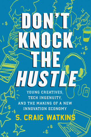 Cover of Don't Knock the Hustle