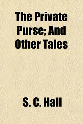 Book cover for The Private Purse; And Other Tales