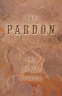 Book cover for The Pardon and Other Stories