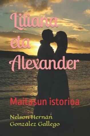 Cover of Liliana eta Alexander