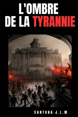 Book cover for Ombres de la tyrannie