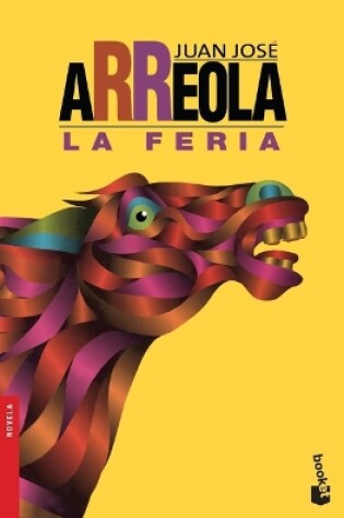 Cover of La Feria (Novela) / The Fair (a Novel)