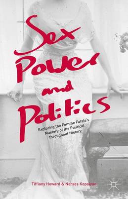 Book cover for Sex, Power, and Politics