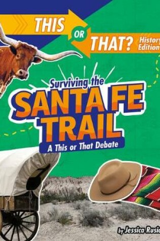 Cover of Surviving the Santa Fe Trail