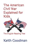 Book cover for The American Civil War Explained for Kids