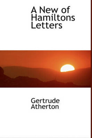 Cover of A New of Hamiltons Letters