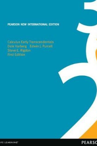 Cover of Calculus Early Transcendentals Pearson New International Edition, plus MyMathLab without eText
