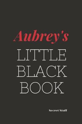 Book cover for Aubrey's Little Black Book