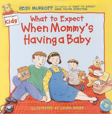 Book cover for What to Expect When Mommy's Having a Baby