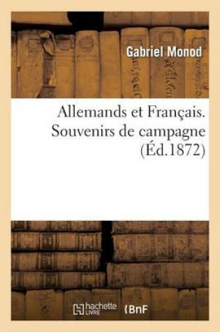 Cover of Allemands Et Francais. Souvenirs de Campagne