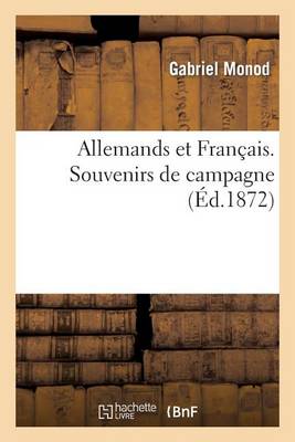 Book cover for Allemands Et Francais. Souvenirs de Campagne