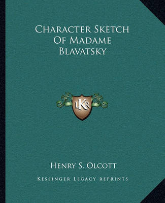 Book cover for Character Sketch of Madame Blavatsky