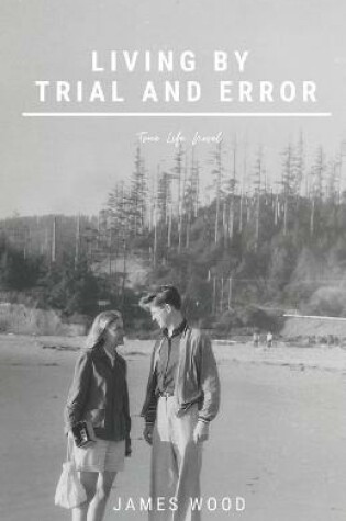 Cover of Living by Trial and Error