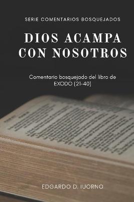 Cover of Dios acampa con nosotros