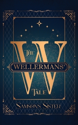Book cover for The Wellermans' Tale