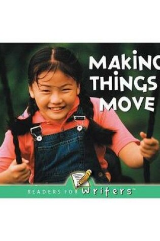 Cover of Making Things Move