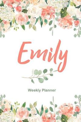 Book cover for Emily Weekly Planner