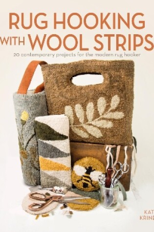 Cover of Rug Hooking with Wool Strips