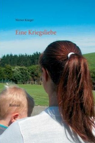 Cover of Eine Kriegsliebe