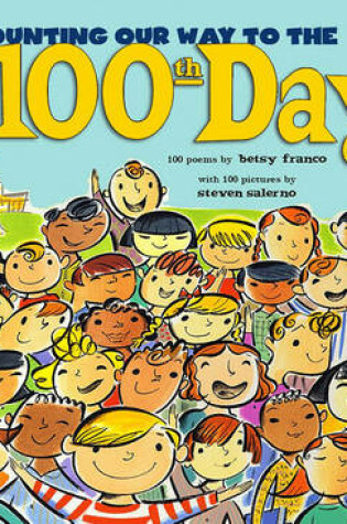 Cover of Counting Our Way to the 100th Day!