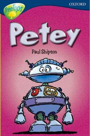 Cover of Oxford Reading Tree: Level 14: Treetops New Look Stories: Petey