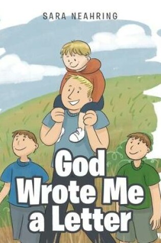Cover of God Wrote Me a Letter