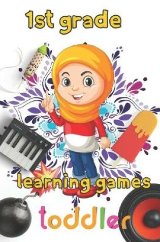 Cover of 1st grade learning games toddler