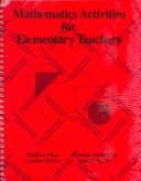 Book cover for Mathematics Activities for Elementary Teachers