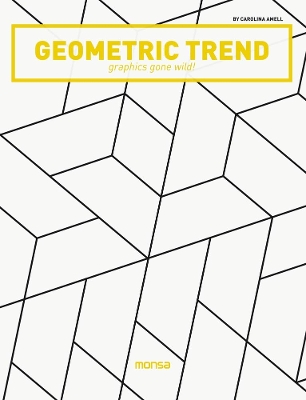 Cover of Geometric Trend: Graphics Gone Wild!