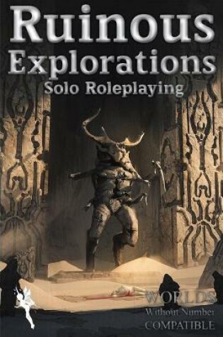 Cover of Ruinous Explorations