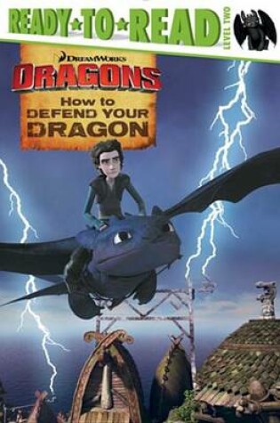 Cover of How to Defend Your Dragon