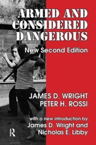 Cover of Armed and Considered Dangerous