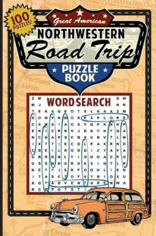 Cover of Great American Northwestern Road Trip Puzzle Book