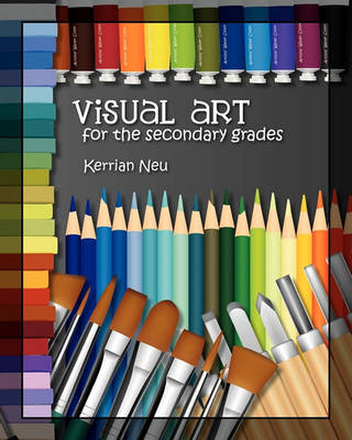 Book cover for Visual Art for the Secondary Grades