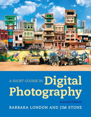 Cover of A Short Course in Digital Photography