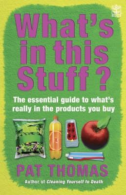 Book cover for What's in this Stuff?