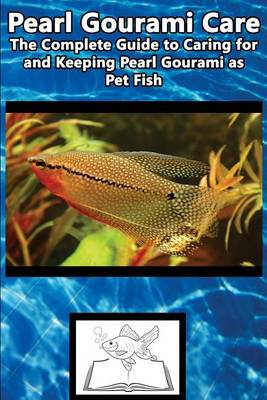 Book cover for Pearl Gourami Care