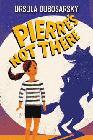 Cover of Pierre’s Not There