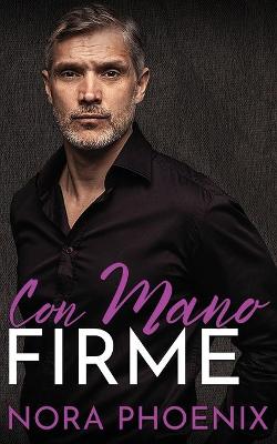 Book cover for Con Mano Firme
