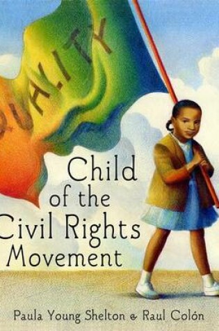 Cover of Child Of The Civil Rights Movement