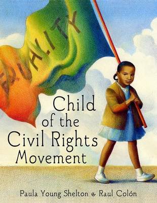 Book cover for Child Of The Civil Rights Movement