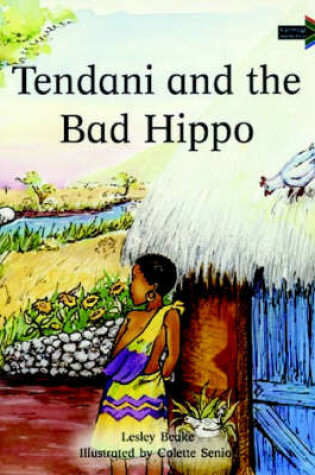 Cover of Tendani and the Bad Hippo