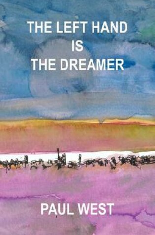 Cover of The Left Hand Is the Dreamer
