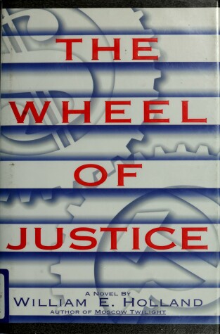 Book cover for The Wheel of Justice