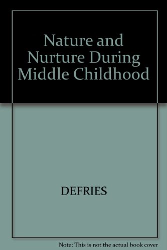 Book cover for Nature and Nurture During Middle Childhood