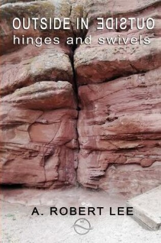 Cover of OUTSIDE IN - Hinges and Swivels